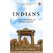 Indians: A Brief History of a Civilization