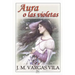 Aura o las violetas