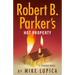 Robert B. Parker's Hot Property