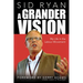 A Grander Vision: My Life in the Labour Movement