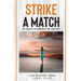 Strike a Match