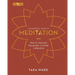 The Essential Book of Meditation: How to Harness the Power of Inner Reflection