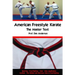 American Freestyle Karate - The Master Text