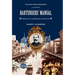 Bartenders' Manual: Mixellany Commemorative Edition