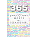 365: Positive Words for a Teenage Girl