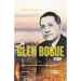 The Glen Bogue Story: Founder of the United Pentecostal Church of Australia