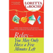 Relax - You May Only Have a Few Minutes Left: Using the Power of Humor to Overcome Stress in Your Life and Work