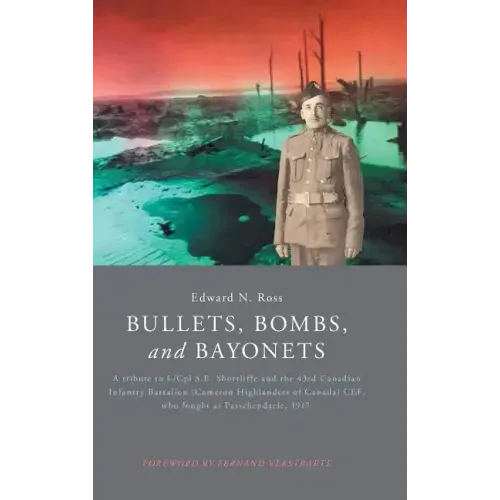 Bullets, Bombs, and Bayonets