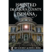 Haunted Dearborn County, Indiana