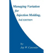 Managing Variation for Injection Molding, 3rd Edition