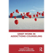 Grief Work in Addictions Counseling