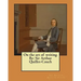 On the art of writing. By: Sir Arthur Quiller-Couch