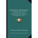 Spalding Memorial: A Genealogical History Of Edward Spalding, Of Massachusetts Bay, And His Descendants (1872)