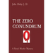 The Zero Conundrum: A Serial Murder Mystery
