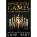 Savage Little Games: A Dark Mafia, Enemies to Lovers Romance