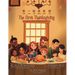 The First Thanksgiving - Bilingual Edition - Cantonese and English: Yale Romanization for Cantonese Pronunciation