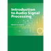 Introduction to Audio Signal Processing
