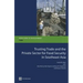 Trusting Trade and the Private Sector for Food Security in Southeast Asia