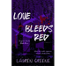 Love Bleeds Red