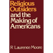 Religious Outsiders and the Making of Americans