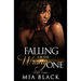Falling For The Wrong One 2