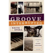 Groove Interrupted: Loss, Renewal, and the Music of New Orleans