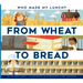 From Wheat to Bread