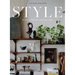 Style: The Art of Creating a Beautiful Home