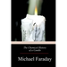 The Chemical History of a Candle
