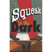 A Squeak in the Dark: dyslexia friendly layout