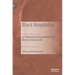 Black Hospitality: A Theoretical Framework for Black Ethical Life