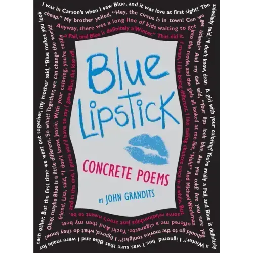 Blue Lipstick: Concrete Poems
