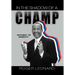 In the Shadow of a Champ: Pathway to Recovery