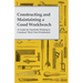Constructing and Maintaining a Good Workbench - A Guide for Anybody Wishing to Construct Their Own Workbench