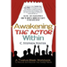 Awakening the Actor Within: A Twelve-Week Workbook to Recover and Discover Your Acting Talents