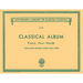 Classical Album: 12 Original Pieces: Schirmer Library of Classics Volume 371 Piano Duet