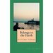 Belongs to the Earth: nature poems