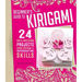 Beginner's Guide to Kirigami: 24 Skill-Building Projects Using Origami & Papercrafting Skills