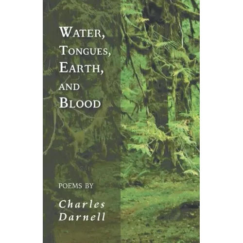 Water, Tongues, Earth, and Blood