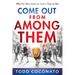 Come Out from Among Them: Why You Were Made for Such a Time as This