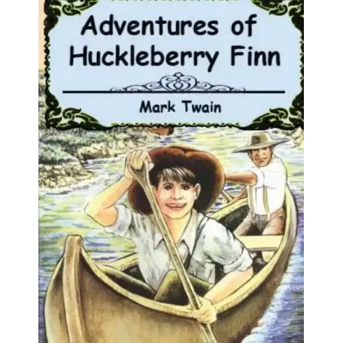 Adventures Of Huckleberry Finn