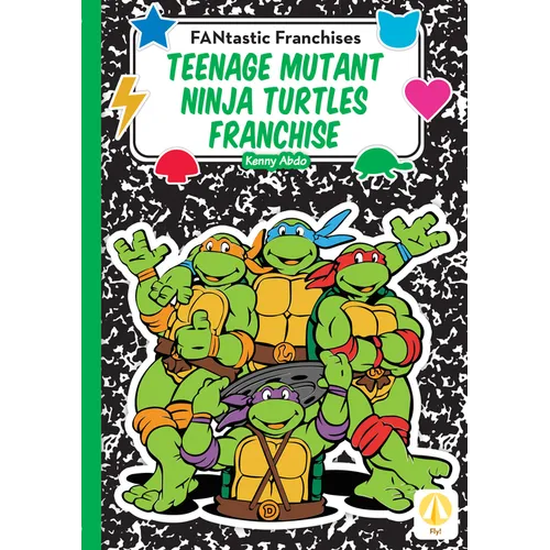 Teenage Mutant Ninja Turtles Franchise
