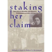 Staking Her Claim: Life Of Belinda Mulrooney