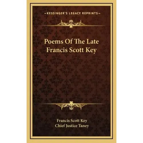 Poems of the Late Francis Scott Key