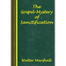 The Gospel-Mystery of Sanctification