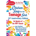Chicken Soup for the Teenage Soul 25th Anniversary Edition: An Update of the 1997 Classic