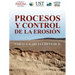 Procesos y Control de la Erosión