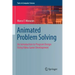 Animated Problem Solving: An Introduction to Program Design Using Video Game Development