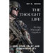 The Thought Life: Every Thought Captive