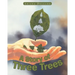 A Story of Three Trees